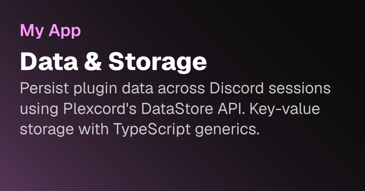 Data & Storage | Plexcord Docs