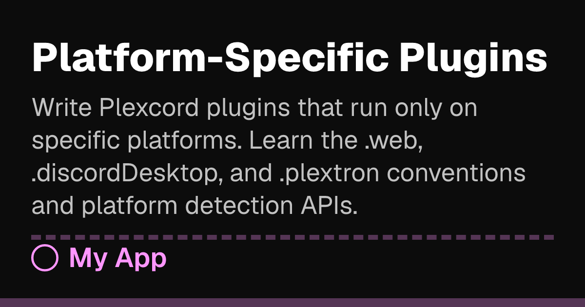 Platform-Specific Plugins | Plexcord Docs