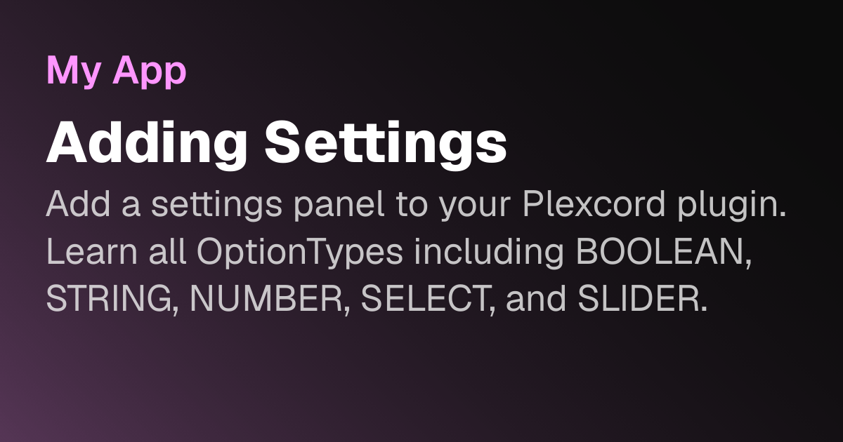 Adding Settings | Plexcord Docs